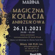 Magiczna Kolacja Andrzejkowa w MARINIE!
