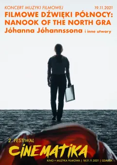 Koncert Muzyki Filmowej: Nanook of the North gra muzykę Jóhanna Jóhannssona i inne utwory