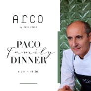 Paco Family Dinner w restauracji ARCO by Paco Pérez