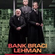 National Theatre Live: Bank Braci Lehman