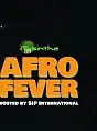 Afro Fever hosted by SIP International
