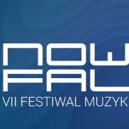 VII Festiwal Muzyki Współczesnej "Nowe Fale"