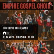 Gospelowe kolędowanie z Empire Gospel Choir