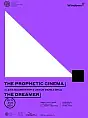 The Prophetic Cinema The Dreamer Windows 2021