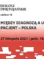 Dialogi świętojańskie - między diagnozą a uzdrowieniem. Pacjent - Polska