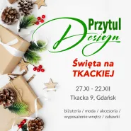 Przytul Design - Święta na Tkackiej