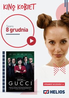 Kino Kobiet: Dom Gucci