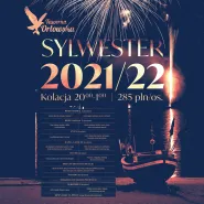 Kolacja Sylwestrowa 2021/2022 Tawerna Orłowska