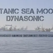 Dynasonic / Titanic Sea Moon