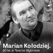 Wernisaż wystawy Marian Kołodziej - 50 lat w Teatrze Wybrzeże