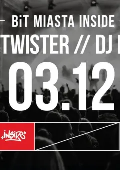 BiT Miasta Inside / DJ Twister & DJ NOZ