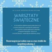 Świąteczne warsztaty w Cafe Oficyna