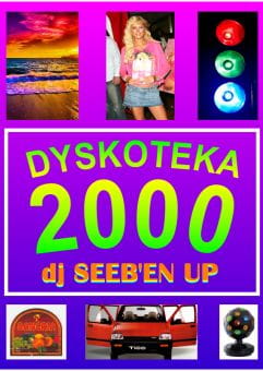 Sylwester 2021 - Dyskoteka 2000