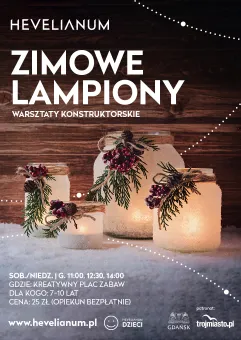 Zimowe lampiony - warsztaty konstruktorskie