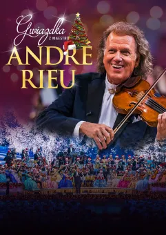 Andre Rieu: Gwiazdka z Maestro Andre Rieu