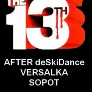 After Deskidance - Piątek 13-go - Friday Horror Night