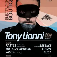 Electronique Boutique: Tony Lionni  (Freerange, Mule Musique - Berlin)