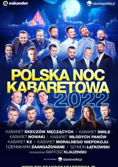 Polska Noc Kabaretowa 2022 
