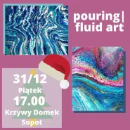 Imprezy Malarskie: POURING - fluid ART