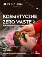 Kosmetyczne zero waste - rodzinne warsztaty ekologiczne