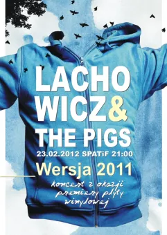 Lachowicz and the Pigs - premiera płyty winylowej