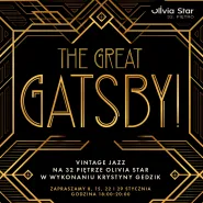 The Great Gatsby - Vintage Jazz na 32 piętrze Olivia Star w wykonaniu Krystyny Gedzik 