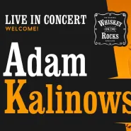 Adam Kalinovski w Whiskey On The Rocks Gdańsk