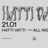 Hatti Vatti All Night Long