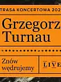 Grzegorz Turnau - Znów wędrujemy