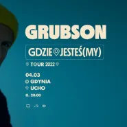Grubson Tour 2022