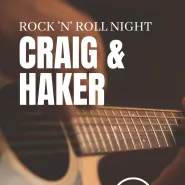 Koncert na żywo - Craig&Haker, Rock&Roll Night