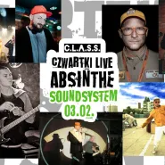 C.L.A.S.S. Czwartki Live Absinthe Soundsystem