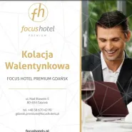 Walentynki w Restauracji Focus Premium Gdańsk