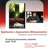 Zygmunt Miłoszewski w OKK