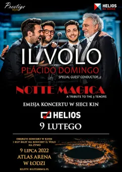 IL VOLO & Plácido Domingo - Notte Magica