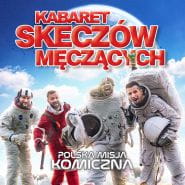 Kabaret Skeczów Męczących - Polska Misja Kosmiczna