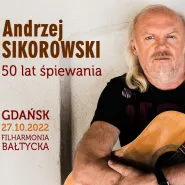 Andrzej Sikorowski -50 lat śpiewania