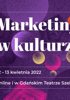 Konferencja Marketing w Kulturze 2022