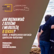 Z dziećmi i młodzieżą o seksie