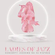 Ladies Of Jazz | Koncerty jazzowe na 32 piętrze
