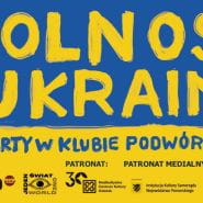 Koncert charytatywny: Wolność dla Ukrainy