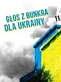 Głos z Bunkra dla Ukrainy