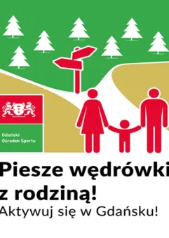 Piesze wędrówki z rodziną, edycja 1/2022