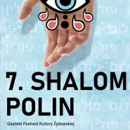 7. Shalom Polin: Żydzi w Wolnym Mieście Gdańsku w latach 1933-1939