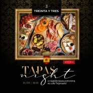 Tapas night #6 w restauracji Treinta y Tres