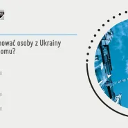 Jak przyjmować osoby z Ukrainy w swoim domu?