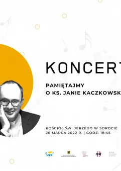 Koncert Pamiętajmy o ks. Janie Kaczkowskim