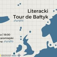 Literacki Tour de Bałtyk