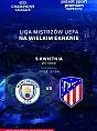 Liga Mistrzów UEFA: Manchester City - Atletico Madryt