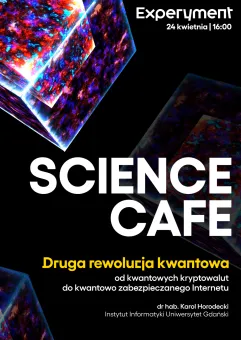 Science cafe. Druga rewolucja kwantowa